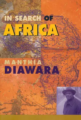 À la recherche de l'Afrique - In Search of Africa