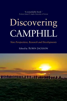 Découvrir Camphill : Nouvelles perspectives, recherches et développements - Discovering Camphill: New Perspectives, Research and Developments