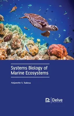 Biologie des systèmes des écosystèmes marins - Systems Biology of Marine Ecosystems