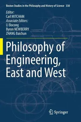 Philosophie de l'ingénierie, Orient et Occident - Philosophy of Engineering, East and West