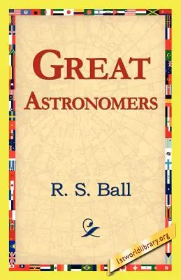 Grands astronomes - Great Astronomers