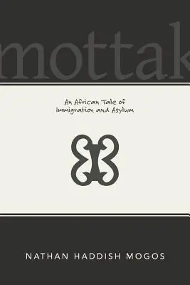 Mottak : un conte africain sur l'immigration et l'asile - Mottak: An African Tale of Immigration and Asylum