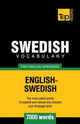 Vocabulaire suédois pour anglophones - 7000 mots - Swedish vocabulary for English speakers - 7000 words