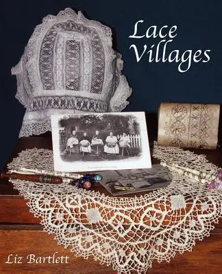 Villages de dentelle - Lace Villages