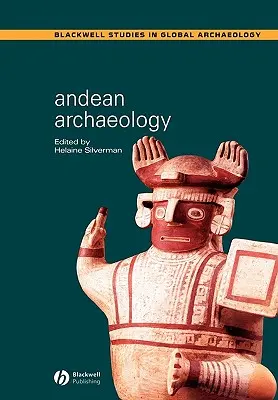 Archéologie andine - Andean Archaeology