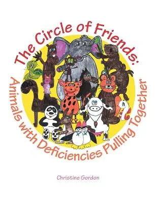 Le cercle des amis : Des animaux déficients qui se serrent les coudes - The Circle of Friends: Animals with Deficiencies Pulling Together