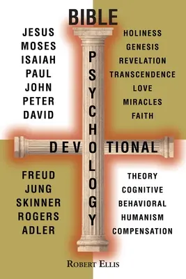 Psychologie biblique et dévotion - Bible Psychology Devotional