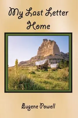 Ma dernière lettre à la maison - My Last Letter Home