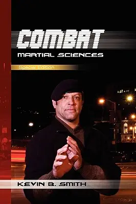 Sciences martiales de combat - Combat Martial Sciences