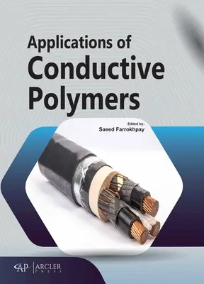 Applications des polymères conducteurs - Applications of Conductive Polymers