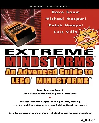 Extreme Mindstorms : Un guide avancé pour Lego Mindstorms - Extreme Mindstorms: An Advanced Guide to Lego Mindstorms