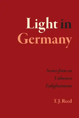 La lumière en Allemagne : Scènes d'un siècle des Lumières inconnu - Light in Germany: Scenes from an Unknown Enlightenment