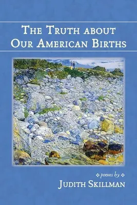 La vérité sur nos naissances américaines - The Truth about Our American Births