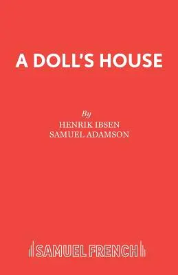 Une maison de poupée - A Doll's House