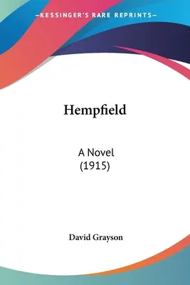 Hempfield : Un roman (1915) - Hempfield: A Novel (1915)