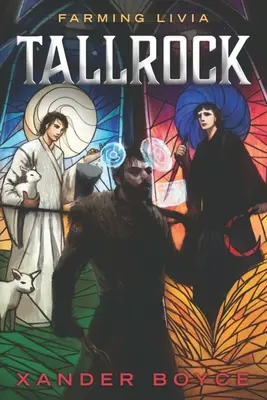 Tallrock : Une aventure LitRPG fantastique - Tallrock: A Fantasy LitRPG Adventure