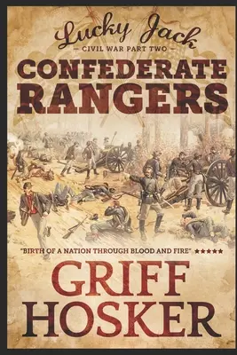 Rangers confédérés - Confederate Rangers