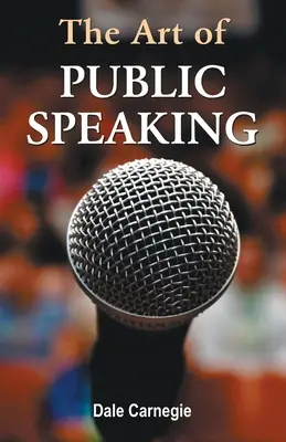 L'art de parler en public - The Art of Public Speaking
