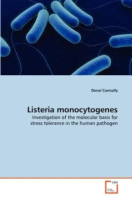 Listeria monocytogenes