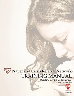 Réseau de prière et d'orientation en cas de crise - Prayer and Crisis Referral Network