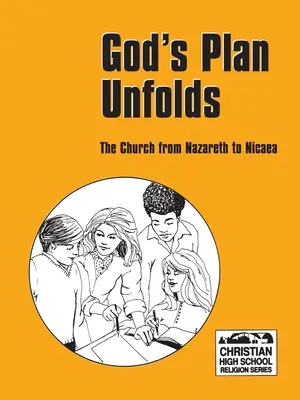 Le plan de Dieu se déploie - Livre de l'élève - God's Plan Unfolds - Student Book