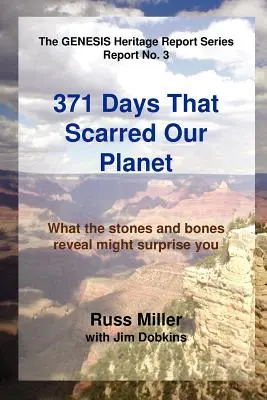 371 jours qui ont marqué notre planète - 371 Days That Scarred Our Planet