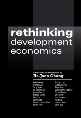 Repenser l'économie du développement - Rethinking Development Economics