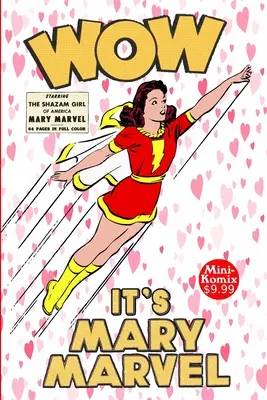 Wow, c'est Mary Marvel - Wow, It's Mary Marvel