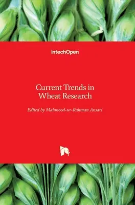 Tendances actuelles de la recherche sur le blé - Current Trends in Wheat Research