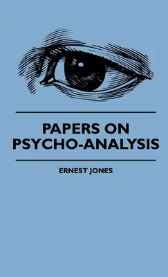 Papiers sur la psycho-analyse - Papers On Psycho-Analysis