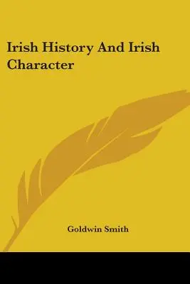 Histoire de l'Irlande et caractère irlandais - Irish History And Irish Character