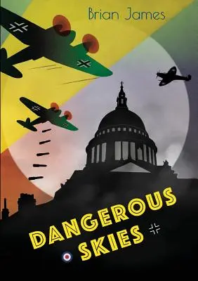 Cieux dangereux - Dangerous Skies