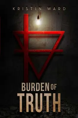 Le fardeau de la vérité : suite de Après la flétrissure verte - Burden of Truth: Sequel to After the Green Withered