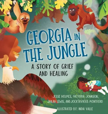 La Géorgie dans la jungle : Une histoire de deuil et de guérison - Georgia in the Jungle: A Story of Grief and Healing