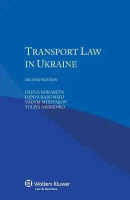 Droit des transports en Ukraine - Transport Law in Ukraine