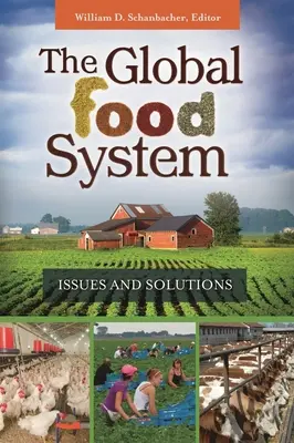 Le système alimentaire mondial : Enjeux et solutions - The Global Food System: Issues and Solutions