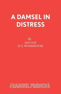 Une demoiselle en détresse - A Damsel in Distress