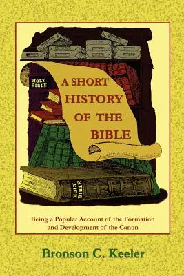 Petite histoire de la Bible - A Short History of the Bible