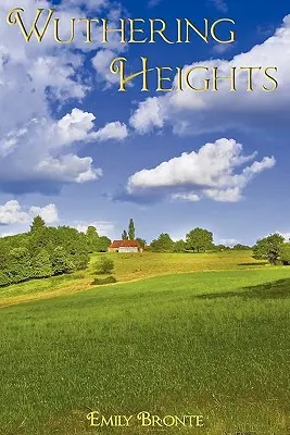 Les Hauts de Hurlevent - Wuthering Heights