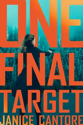 Une dernière cible - One Final Target