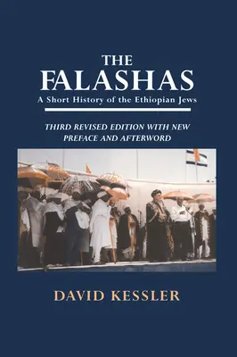Les Falashas : Une brève histoire des Juifs d'Éthiopie - The Falashas: A Short History of the Ethiopian Jews