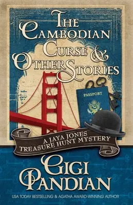 La malédiction cambodgienne et autres histoires : Une collection de mystères de la chasse au trésor de Jaya Jones - The Cambodian Curse and Other Stories: A Jaya Jones Treasure Hunt Mystery Collection