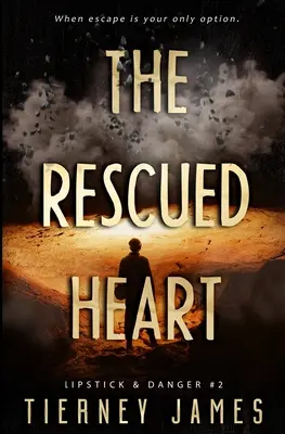 Le cœur secouru - The Rescued Heart