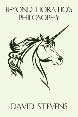 Au-delà de la philosophie d'Horatio : La Fantaisie de Peter S. Beagle - Beyond Horatio's Philosophy: The Fantasy of Peter S. Beagle