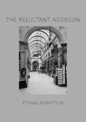 L'assassin réticent - The Reluctant Assassin