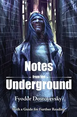 Notes du sous-sol - Notes from the Underground