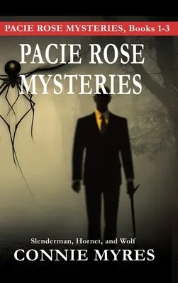 Les mystères de Pacie Rose : Slenderman, Hornet et Wolf - Pacie Rose Mysteries: Slenderman, Hornet, and Wolf