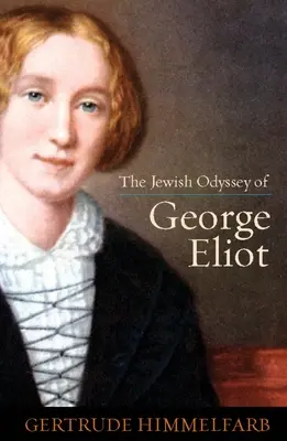 L'odyssée juive de George Eliot - Jewish Odyssey of George Eliot