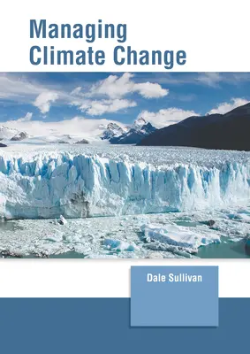 Gestion du changement climatique - Managing Climate Change
