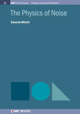 La physique du bruit - The Physics of Noise